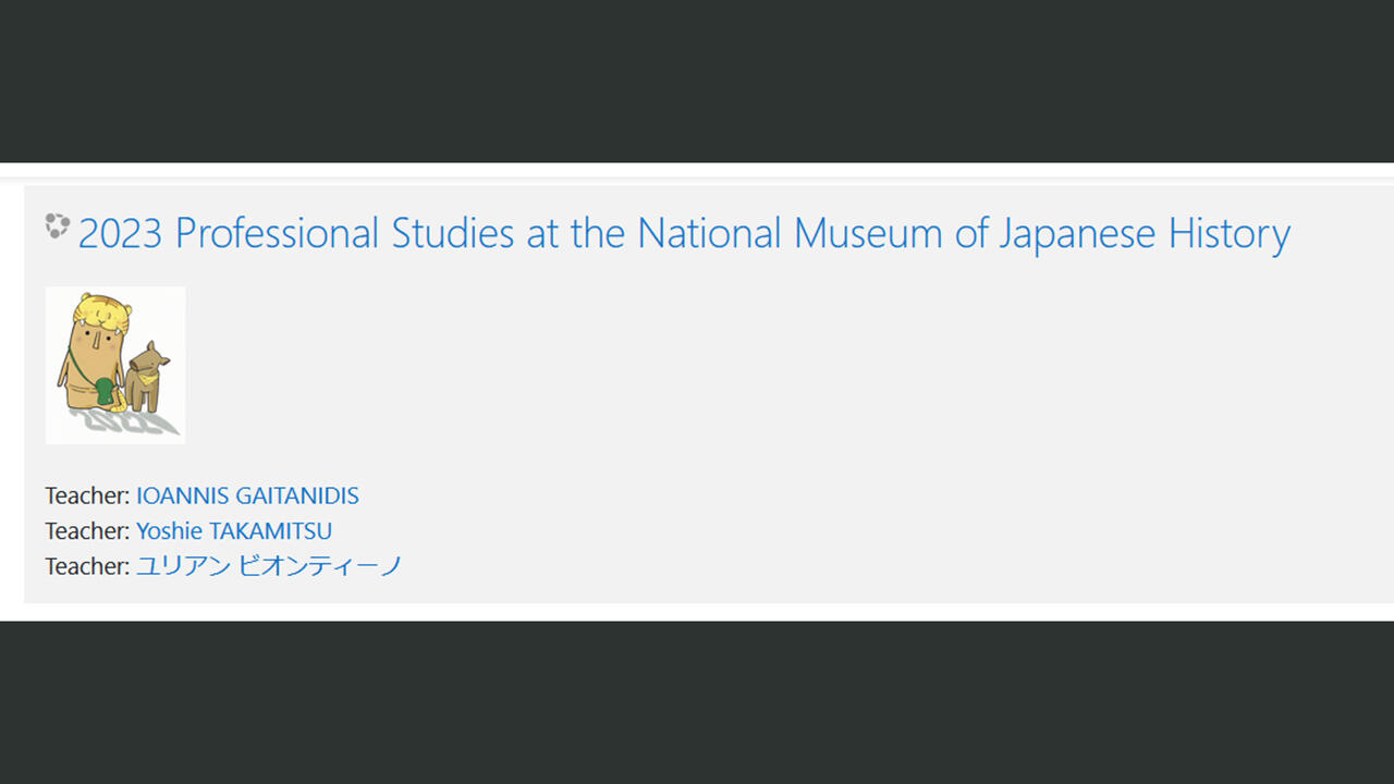 Professional Studies at the National Museum of Japanese History 01